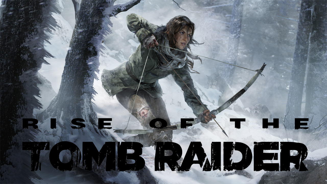 Rise of the Tomb Raider