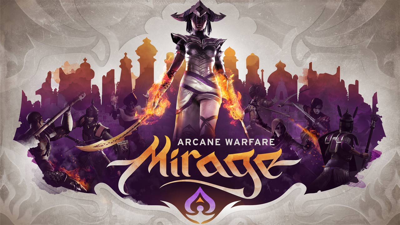 Mirage: Arcane Warfare