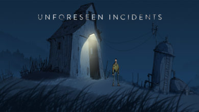 Unforeseen Incidents