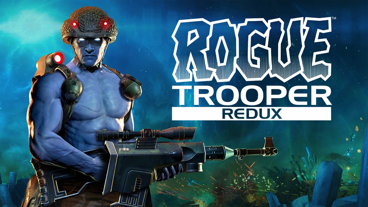 Rogue Trooper Redux