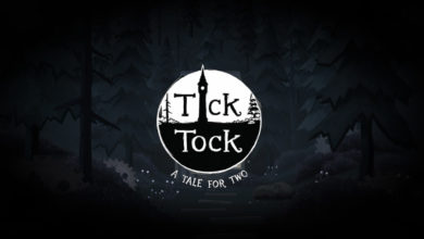 Tick Tock: A Tale for Two