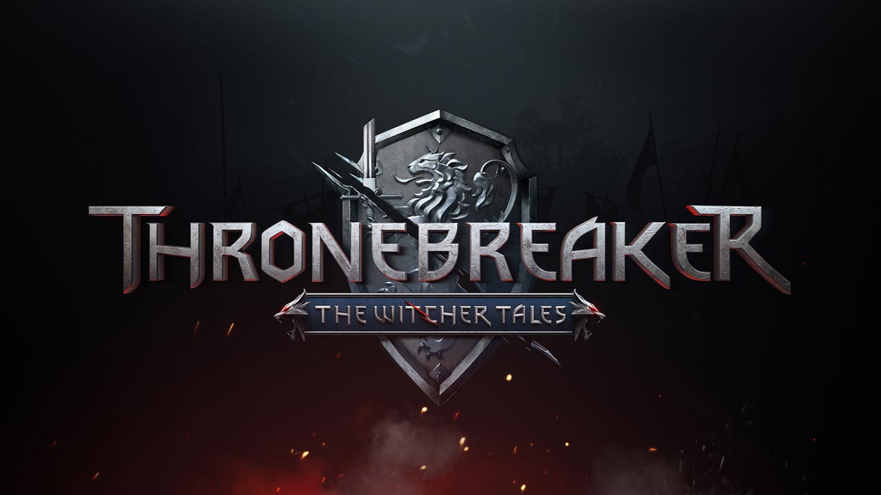 Thronebreaker: The Witcher Tales