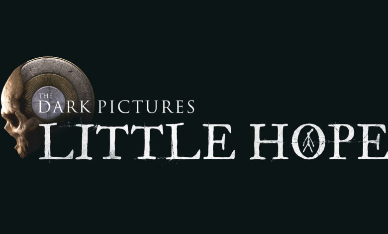 The Dark Pictures Anthology: Little Hope