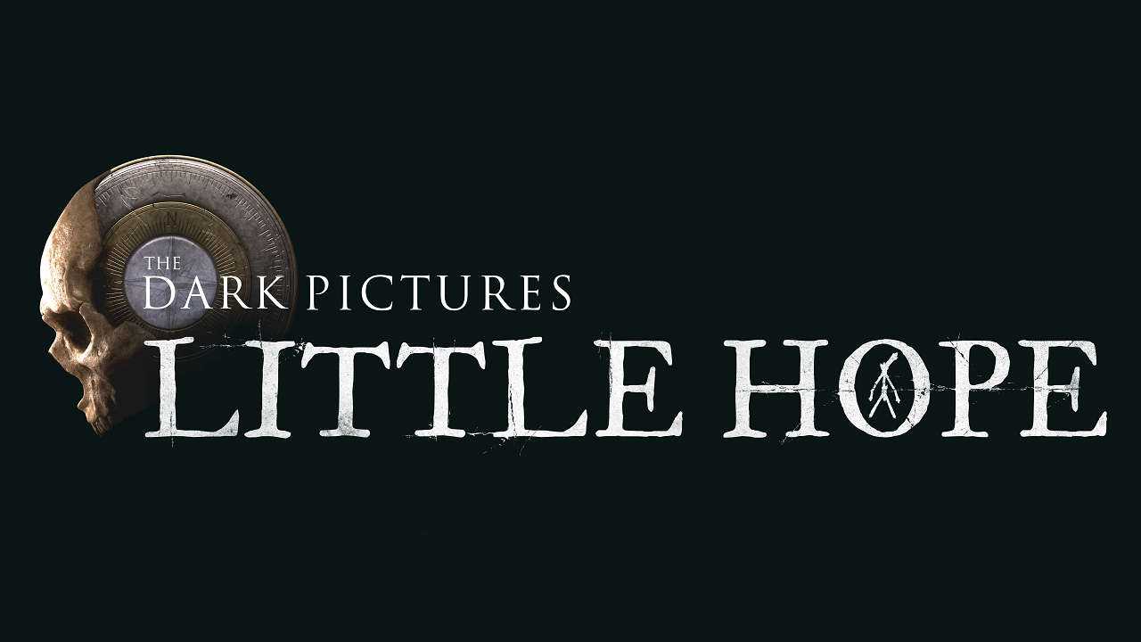 The Dark Pictures Anthology: Little Hope