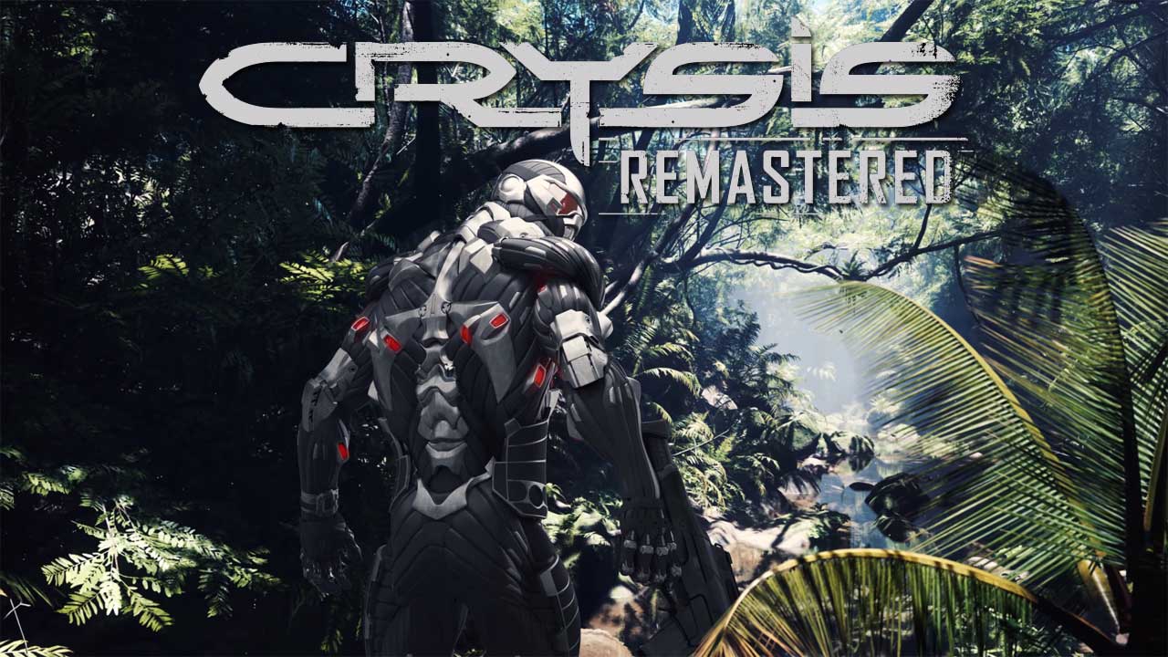 Crysis Remastered