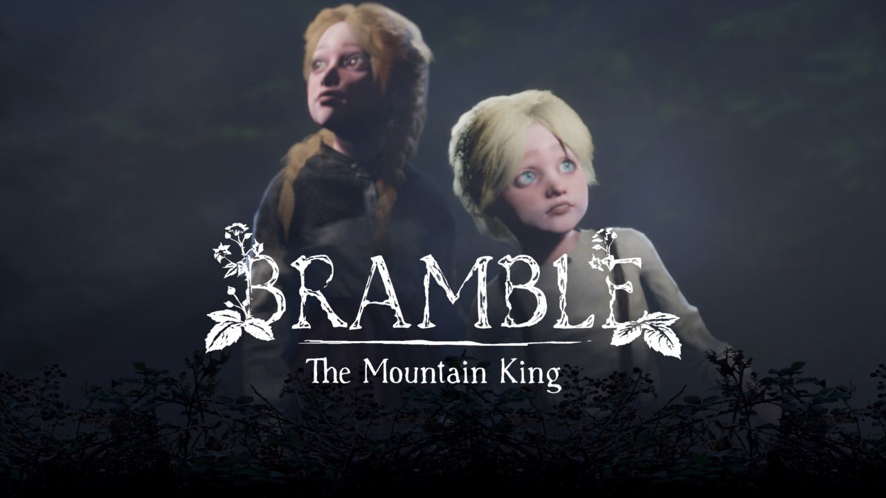 Bramble: The Mountain King