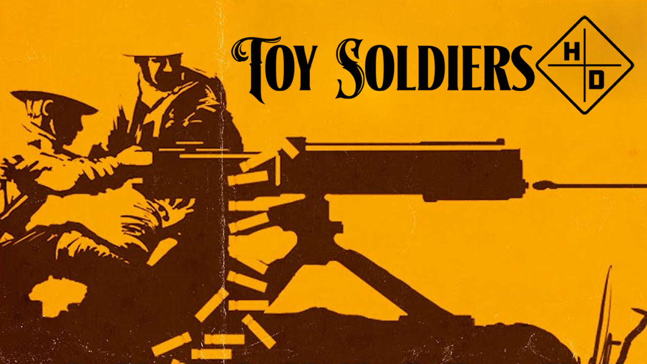 Toy Soldiers HD