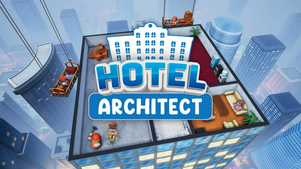 Hotel Architect - Version 1.0 naht, Launch-Trailer