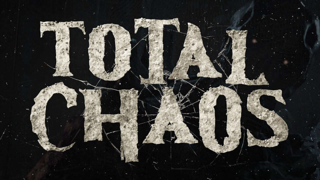 Total Chaos